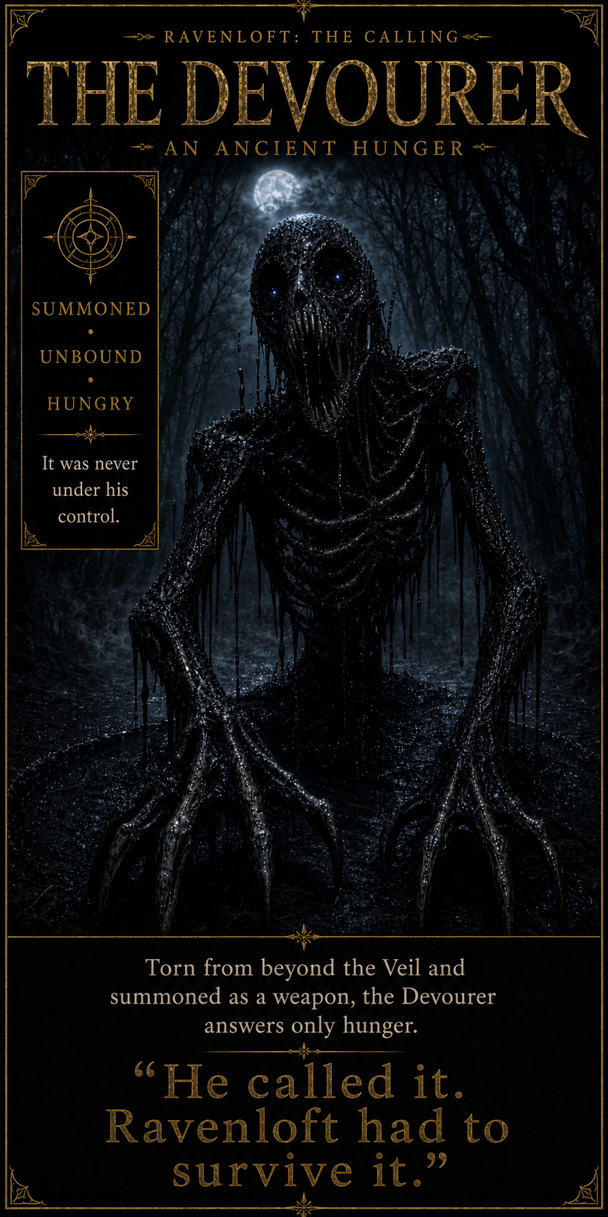 The Devourer, an Ancient Hunger